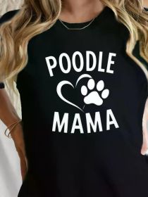 Poodle Mama Women's T-Shirt - Black Casual Paw Print Graphic Tee, Comfortable Fit, Short Sleeve, 100%, Machine (Color: Black, size: M)