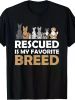 Rescued Is My Favorite Breed Dog Graphic T-Shirt - 100%, Casual Crew Neck, Short Sleeve, Women's Pet Lover Tee,