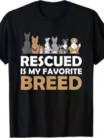 Rescued Is My Favorite Breed Dog Graphic T-Shirt - 100%, Casual Crew Neck, Short Sleeve, Women's Pet Lover Tee, (Color: Black, Size: S)