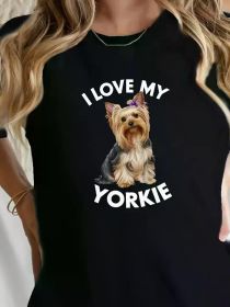 "I Love My Yorkie" Women's T-Shirt - Soft & Comfortable Short Sleeve Tee with Cute Yorkshire Terrier Graphic (Color: Black, size: XL)