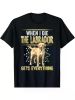 Labrador Retriever Tribute T-Shirt â€“ "When I Die, The Labrador Gets Everything" Design,, All-Season