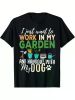 I Just Want to Work in My Garden and Hangout with My Dog" Cotton T-Shirt â€“ Casual Gardening & Pet Lover Gift