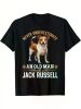 Never Underestimate an Old for Man with a Jack Russell Terrier" Humorous Print Men's T-Shirt - Soft, Breathable 100% Cotton Crew Neck Tee