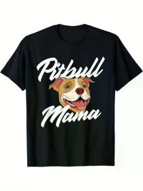 Pitbull Mama - 100% Cotton Dog Lover T-Shirt, Casual Crew Neck Tee for Men & Women, Perfect Gift for Pet Owners (Color: Black, size: XL)