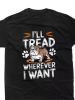 I'll Tread Wherever I Want" Bulldog Fan T-Shirt - Comfortable Cotton, All-Season Crew Neck Tee with Dog Lover Art,